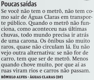 Metro Brasilia_Queixa Leitor_21-03-2016_Aguas Claras