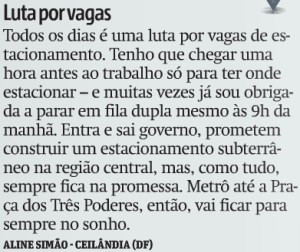 Metro Brasilia_Queixa Leitor_29-06-2016_Estacionamento_Metro